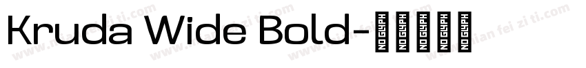 Kruda Wide Bold字体转换